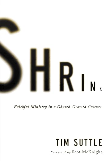 Shrink by Tim Suttle