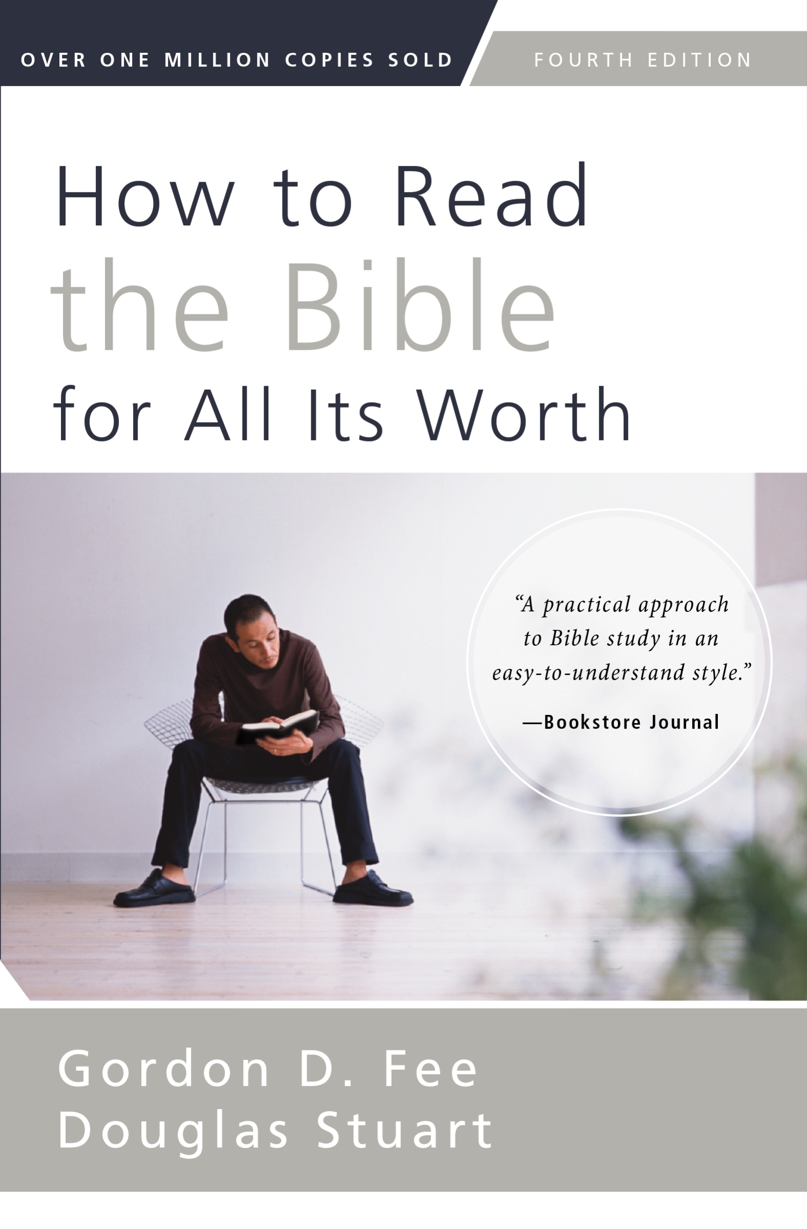 How to Read the Bible for All Its Worth by Gordon D. Fee
