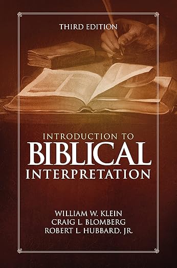 Introduction to Biblical Interpretation by William W. Klein