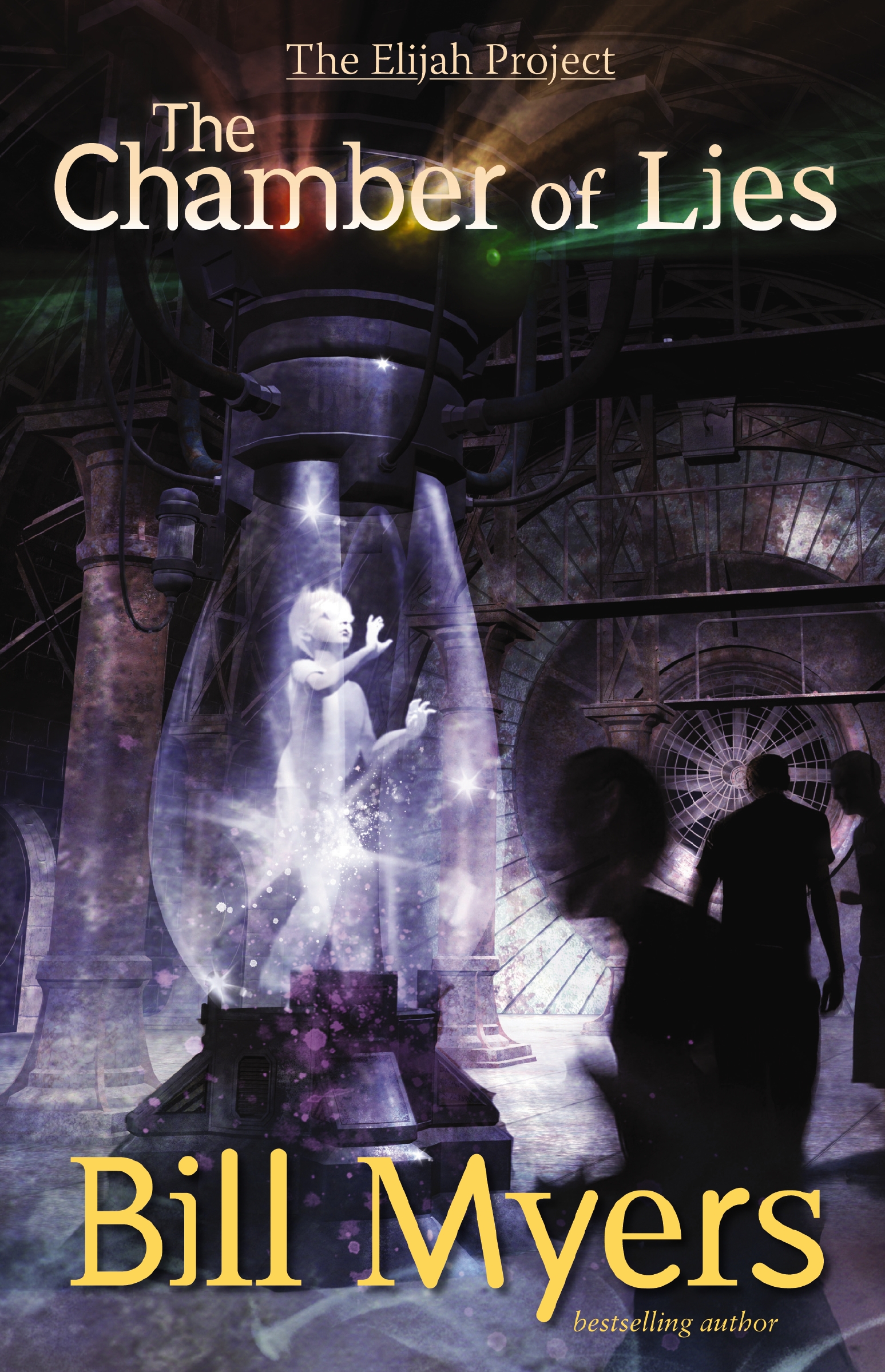 The Chamber of Lies by Bill Myers