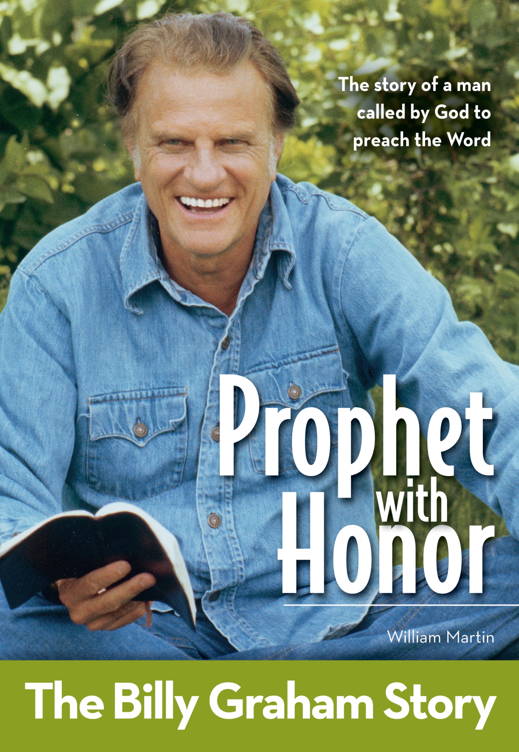Prophet With Honor, Kids Edition: the Billy Graham Story by William C. Martin