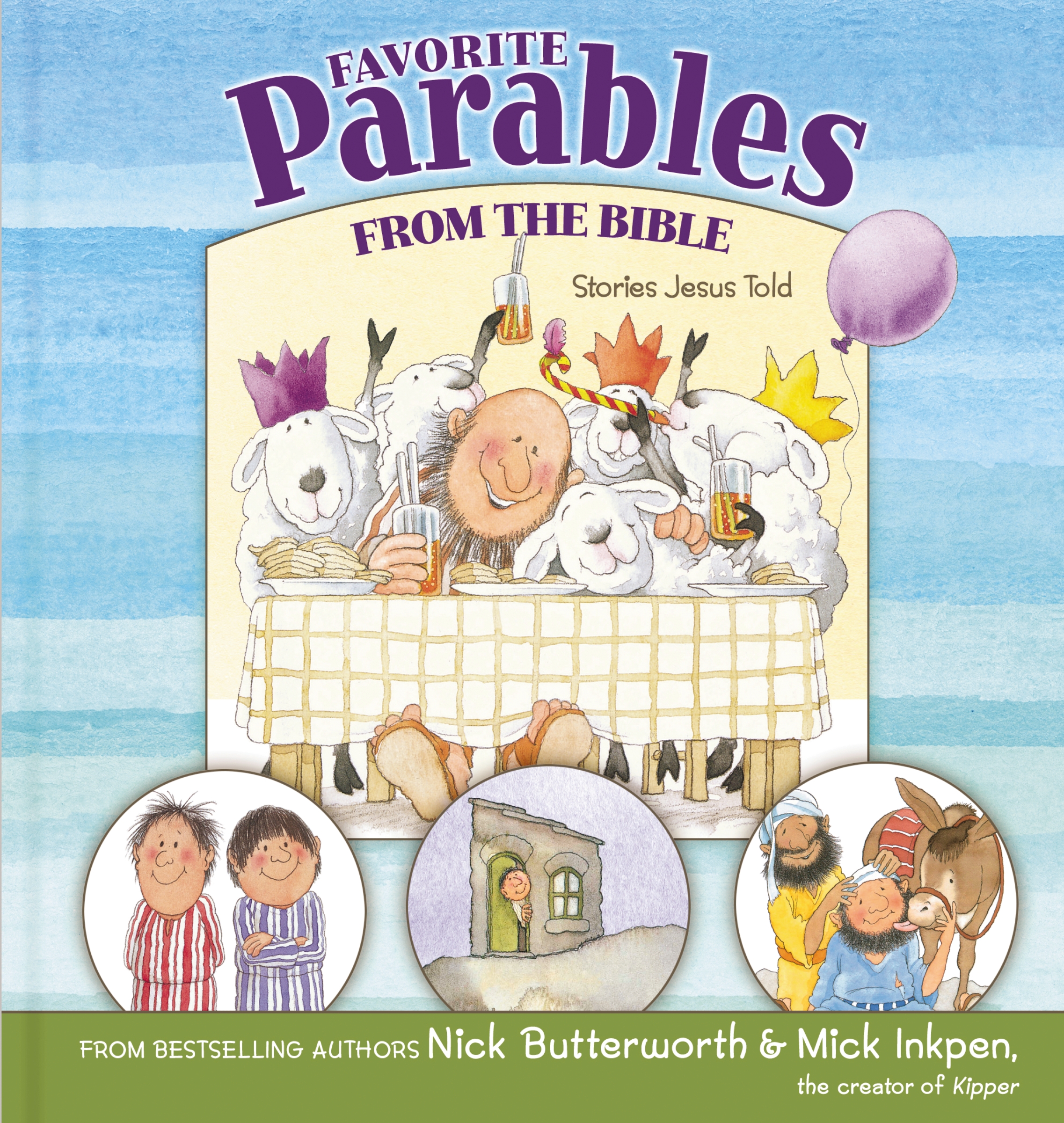 Favorite Parables From the Bible by Nick Butterworth