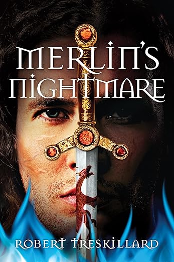 Merlin's Nightmare by Robert Treskillard