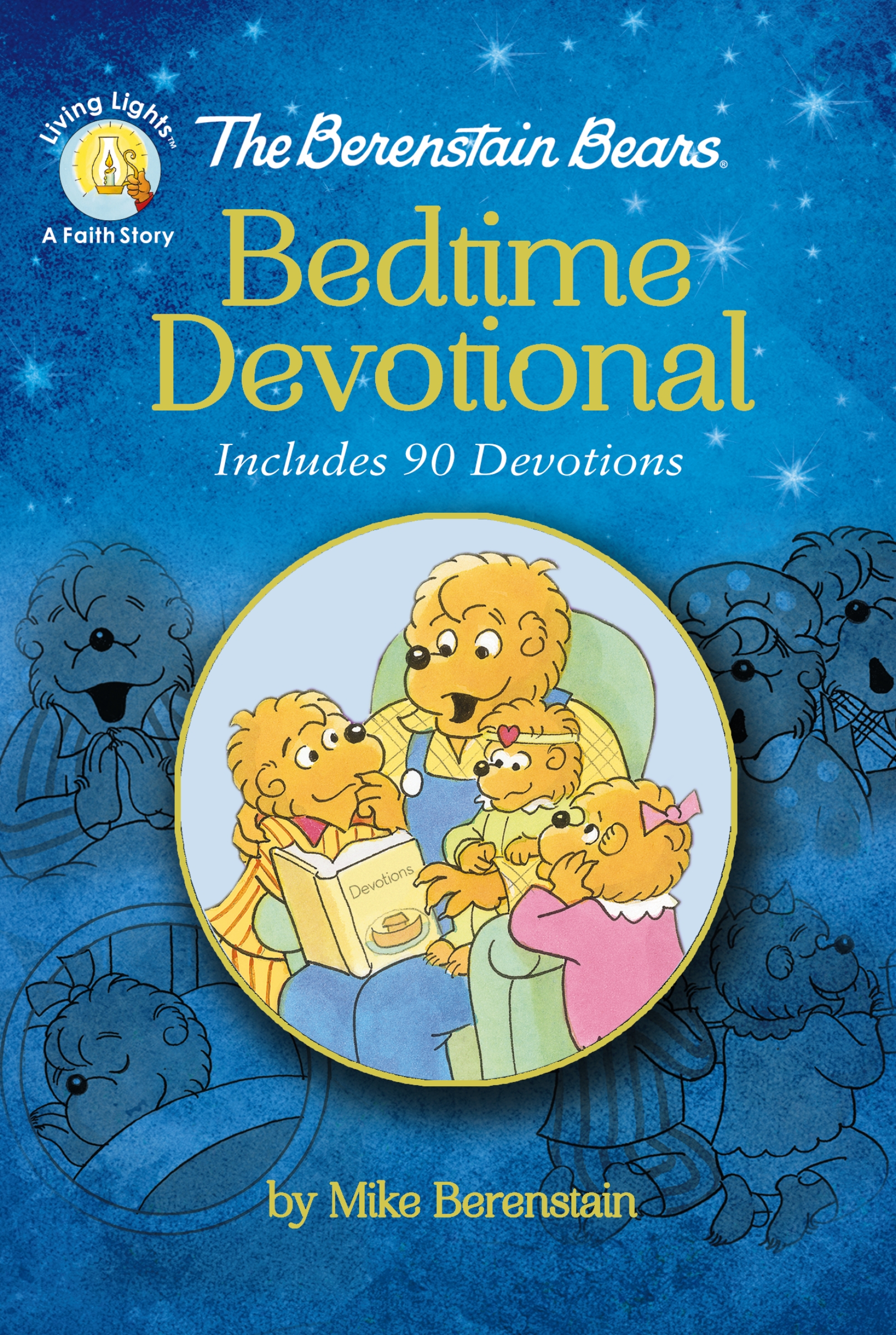 The Berenstain Bears Bedtime Devotional by Mike Berenstain