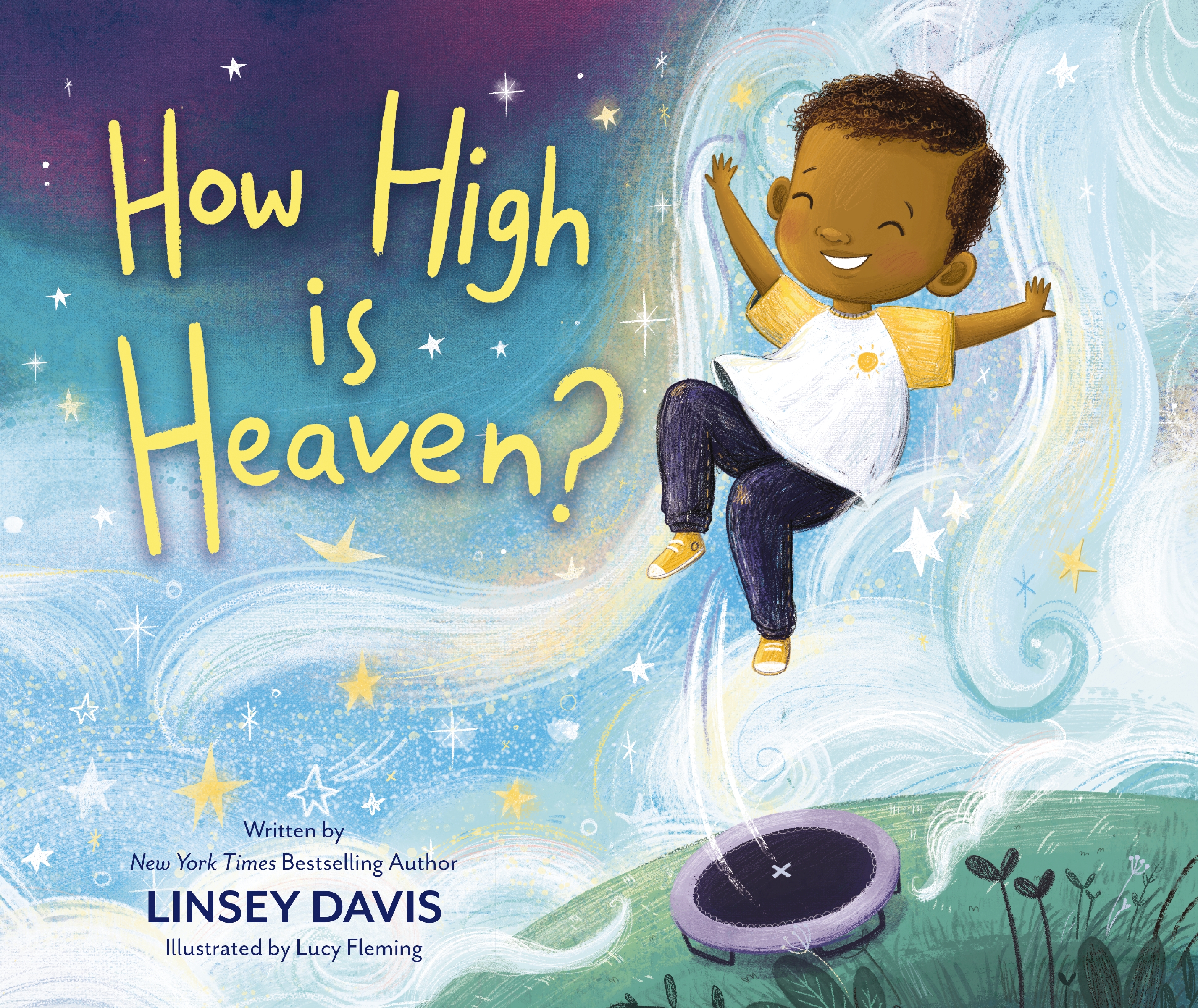 How High Is Heaven? by Linsey Davis