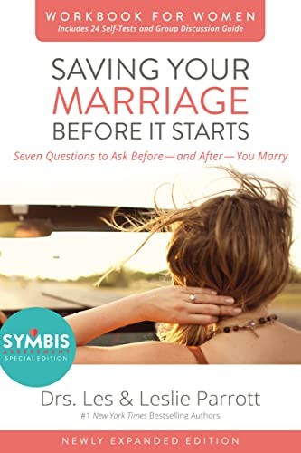 Saving Your Marriage Before It Starts Workbook for Women Updated by Les Parrott