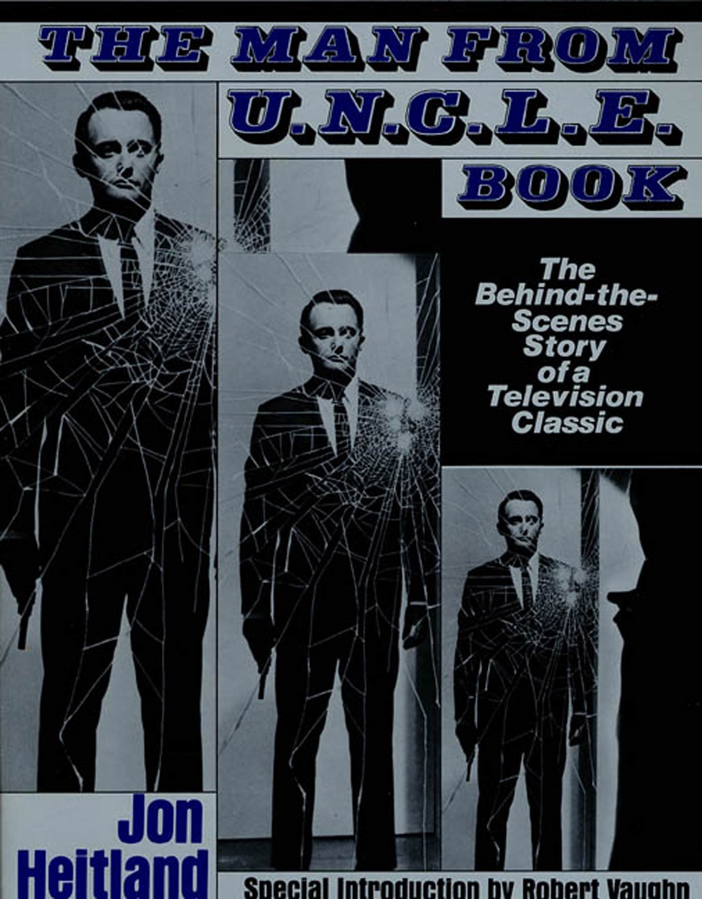 The Man From U.n.c.l.e. Book by Jon Heitland