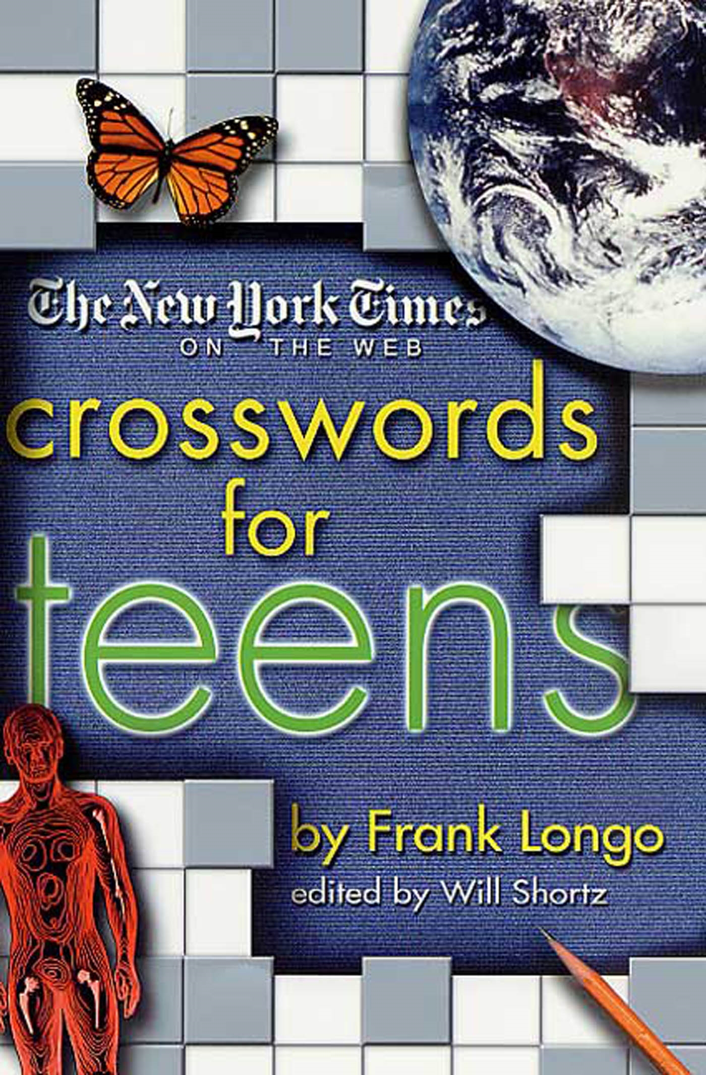 The New York Times on the Web Crosswords for Teens by Frank Longo