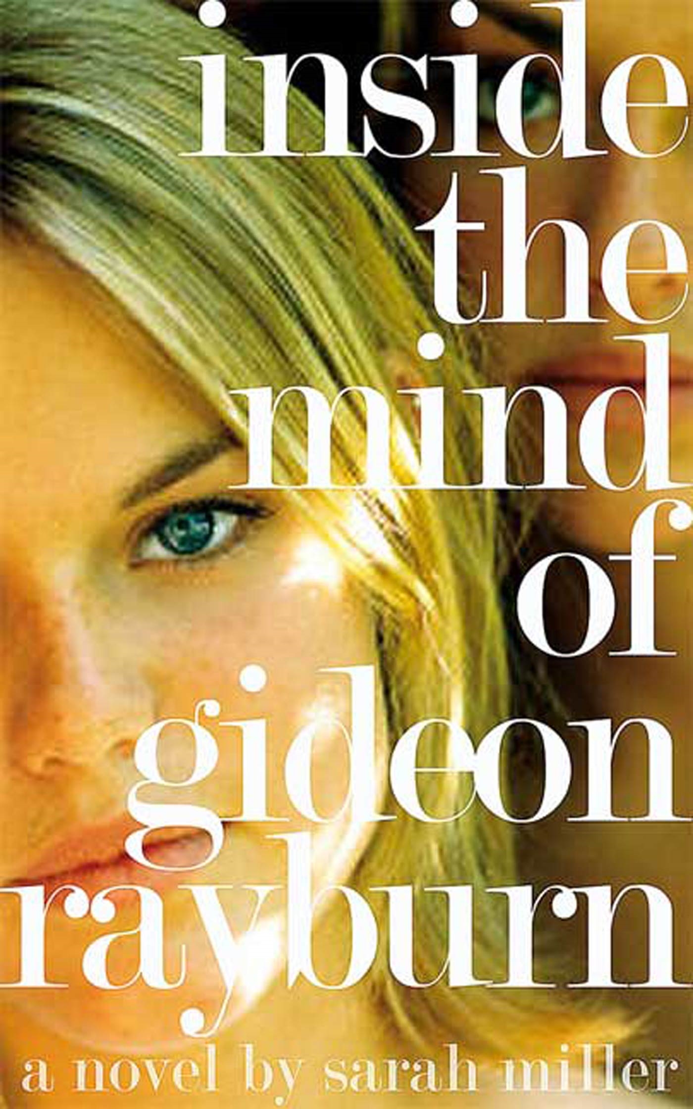 Inside the Mind of Gideon Rayburn by Sarah Miller