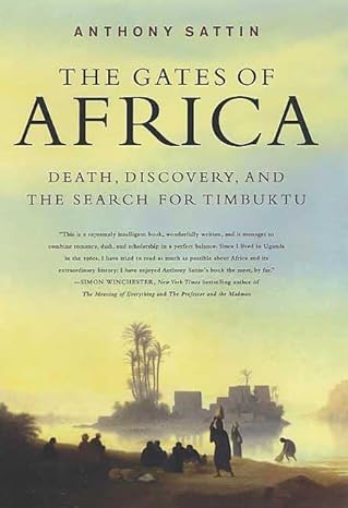 The Gates of Africa by Anthony Sattin