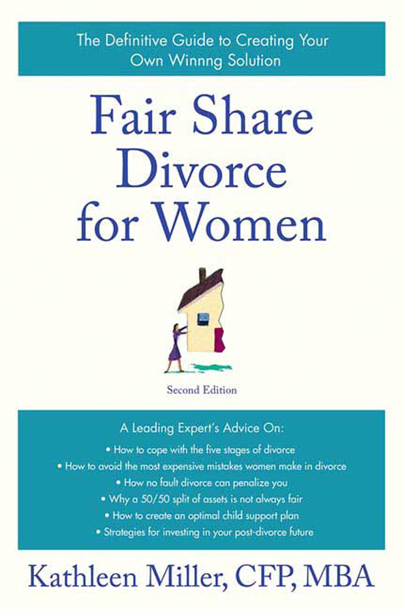 Fair Share Divorce for Women, Second Edition by Kathleen A. Miller