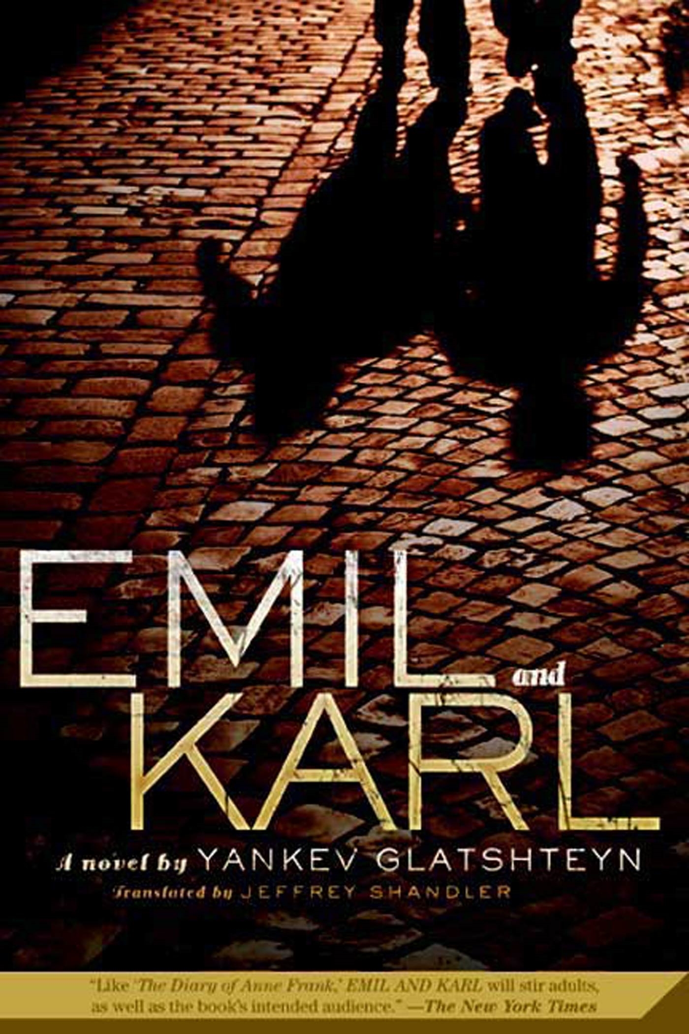 Emil and Karl by Yankev Glatshteyn