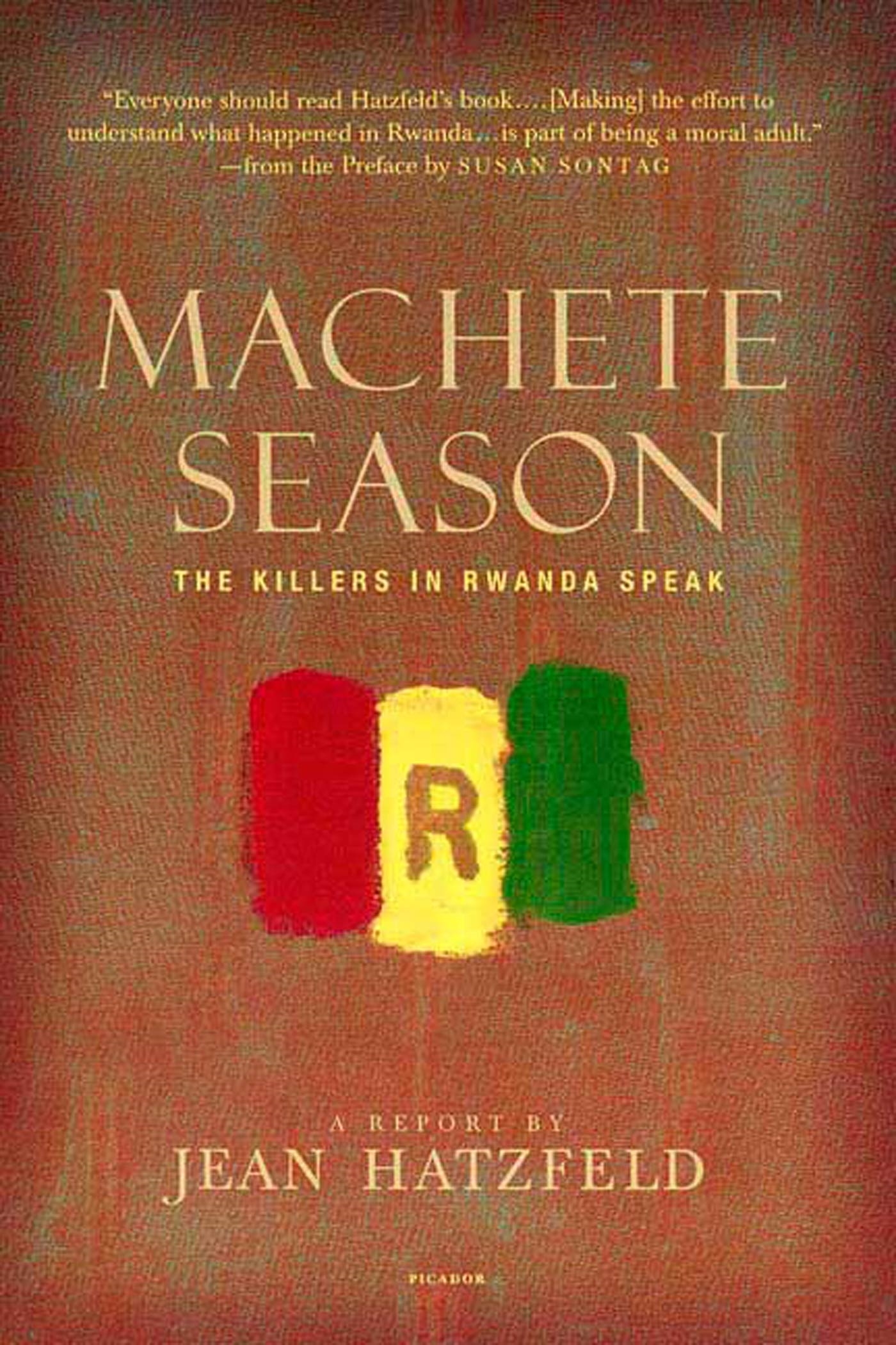 Machete Season by Jean Hatzfeld