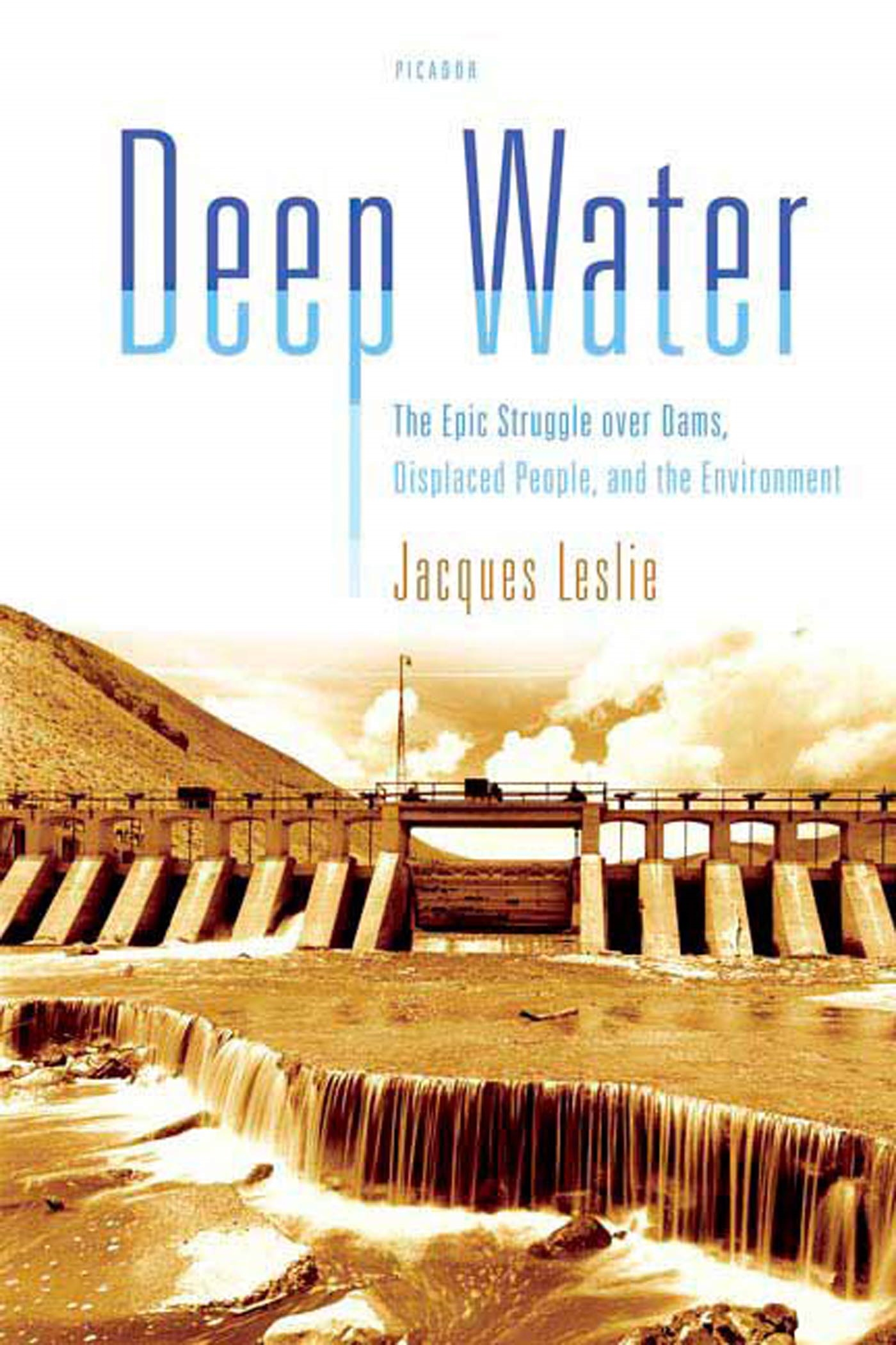 Deep Water by Jacques Leslie
