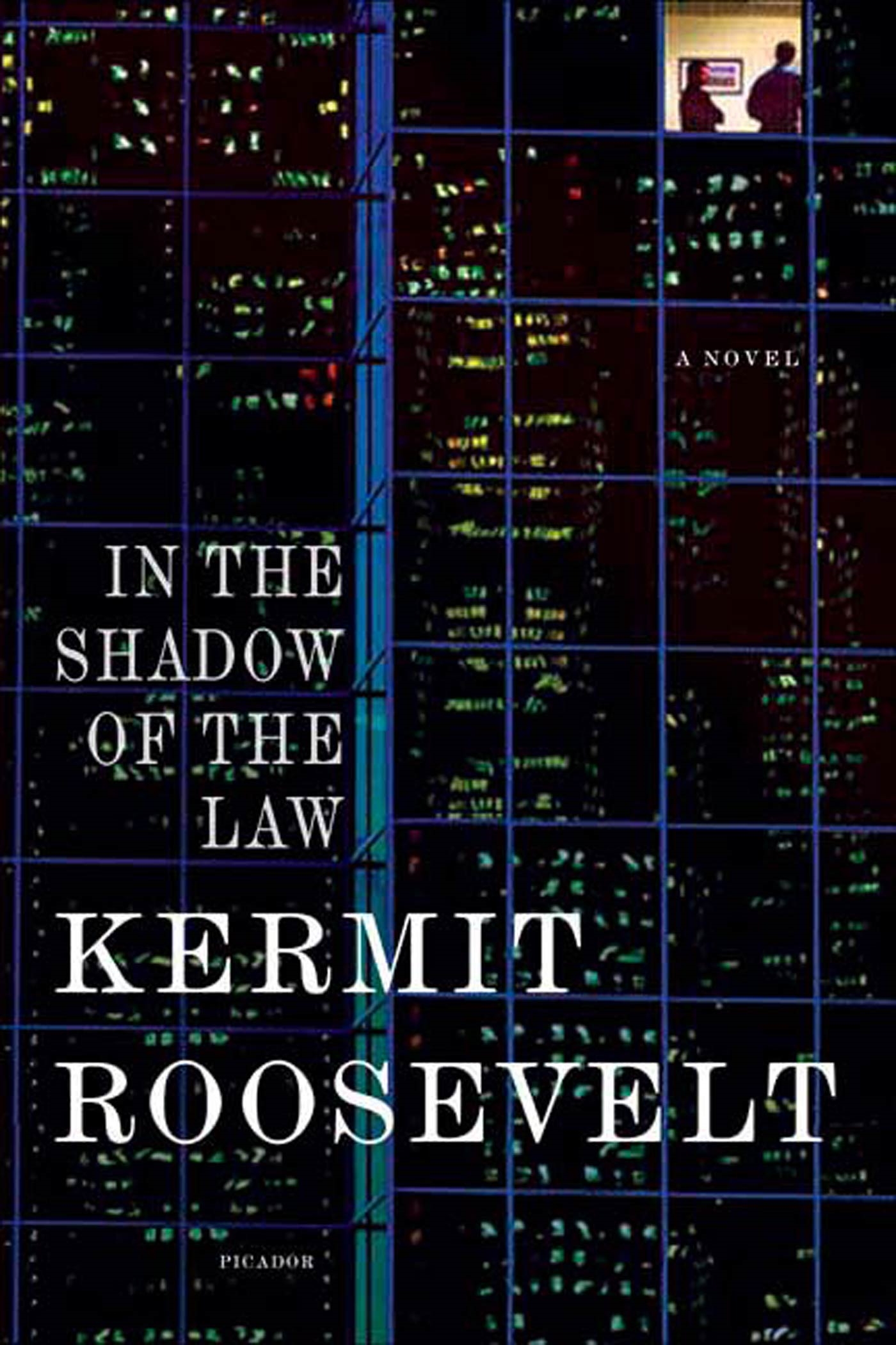 In the Shadow of the Law by Kermit Roosevelt