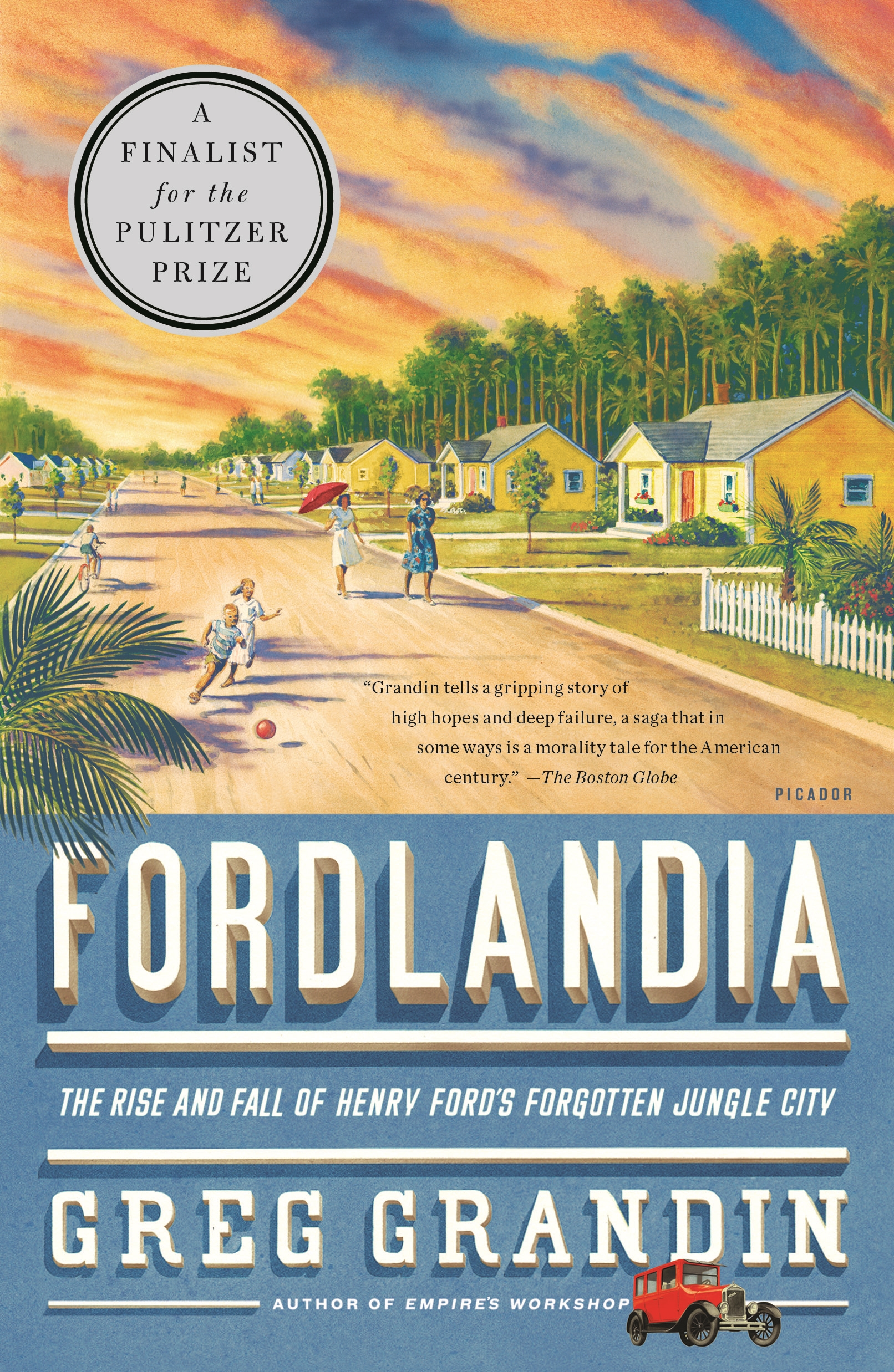 Fordlandia by Greg Grandin