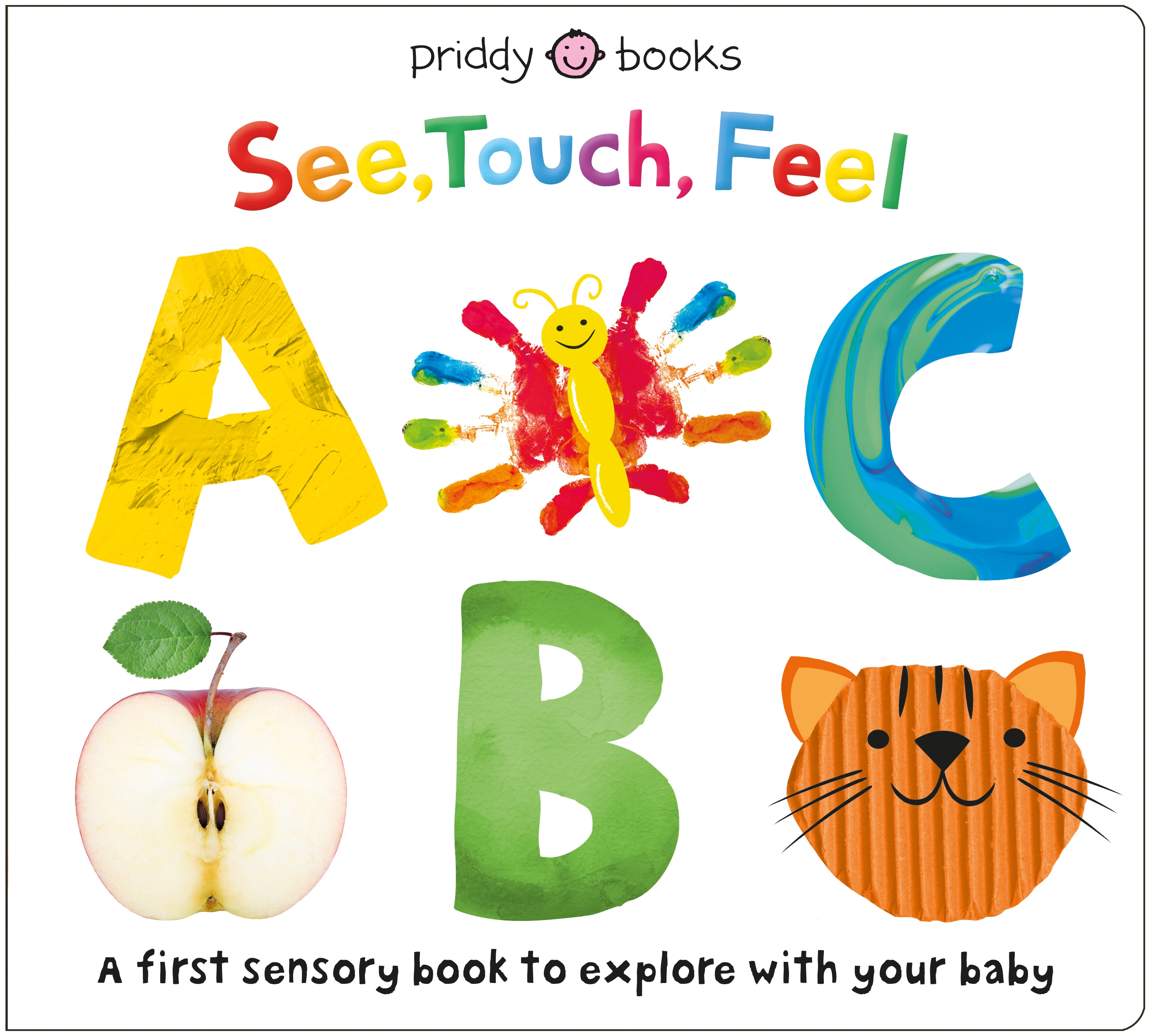 See, Touch, Feel: ABC by Roger Priddy