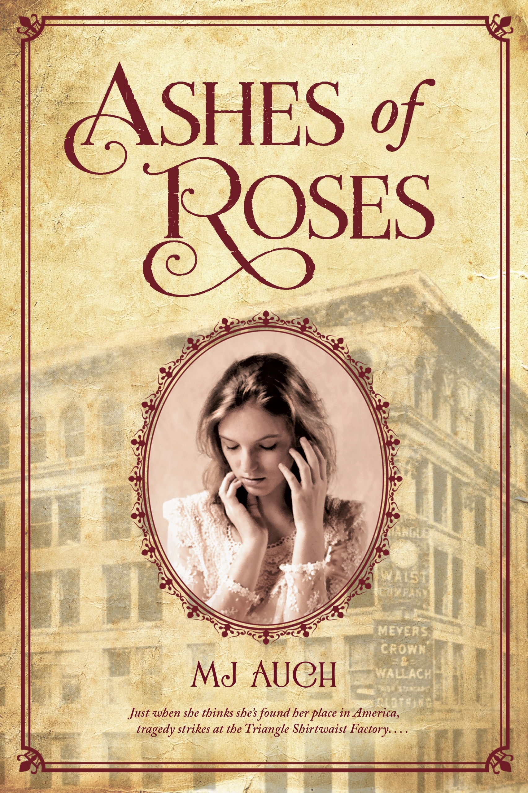 Ashes of Roses by MJ Auch