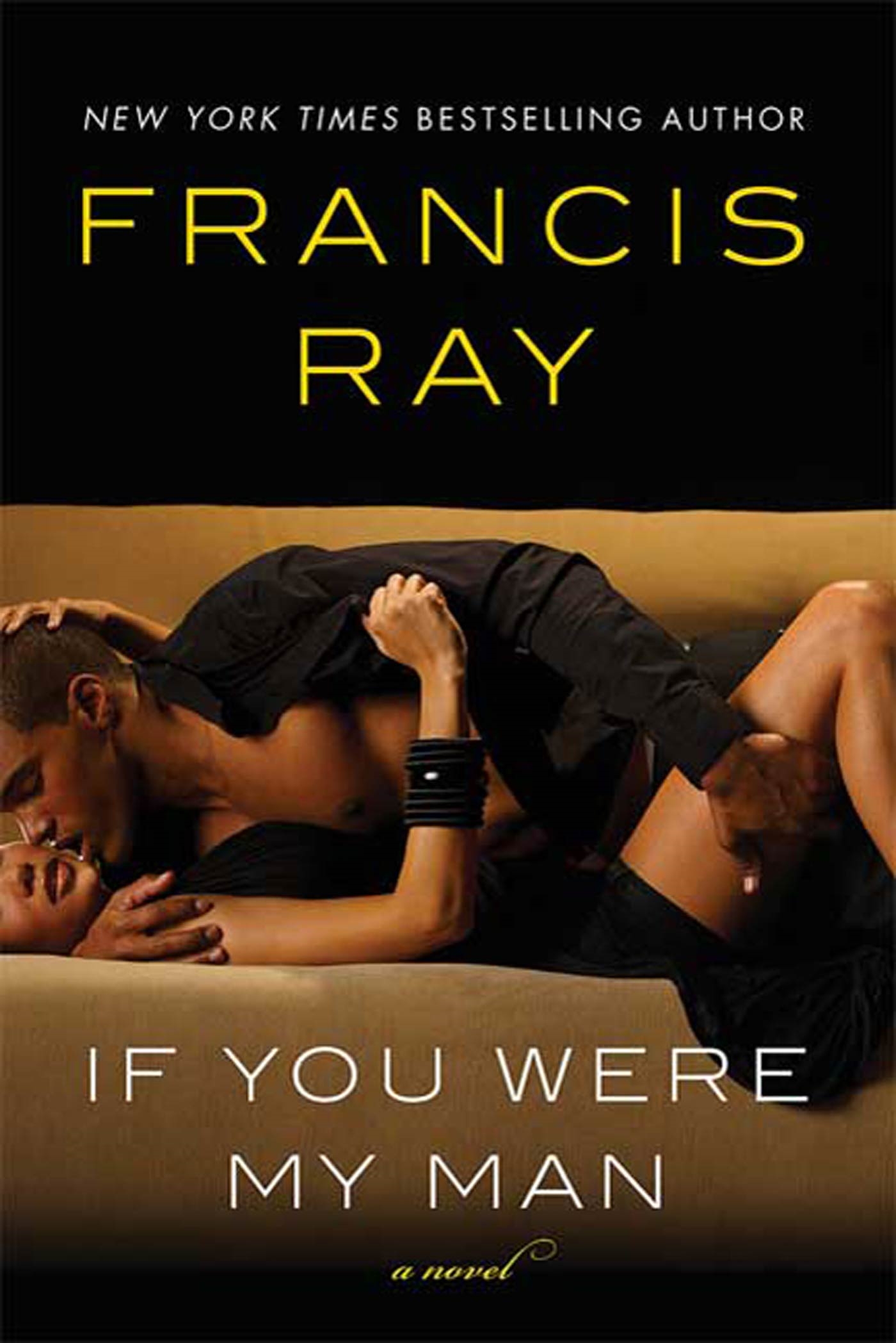 If You Were My Man by Francis Ray