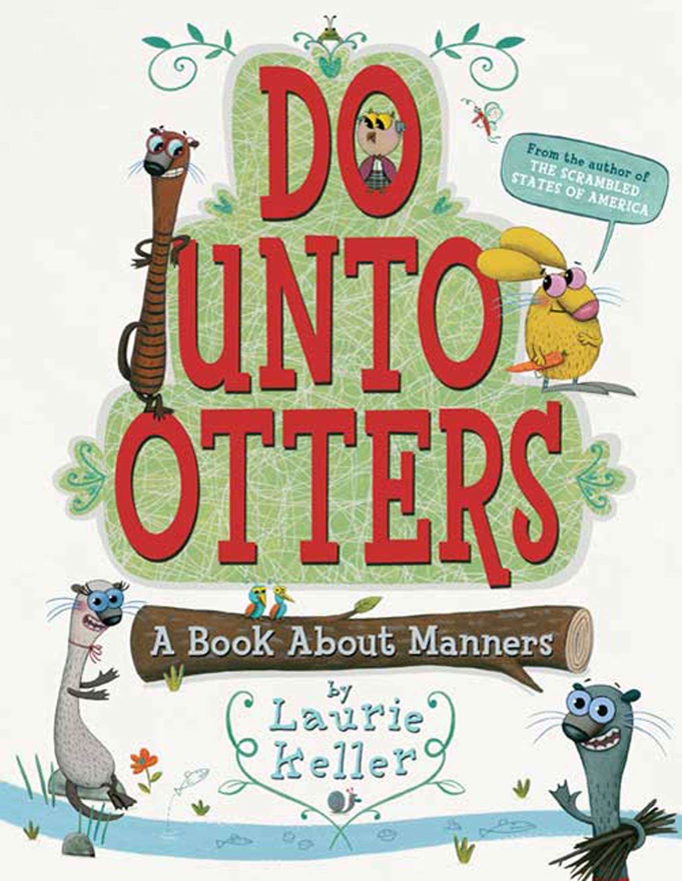 Do Unto Otters by Laurie Keller