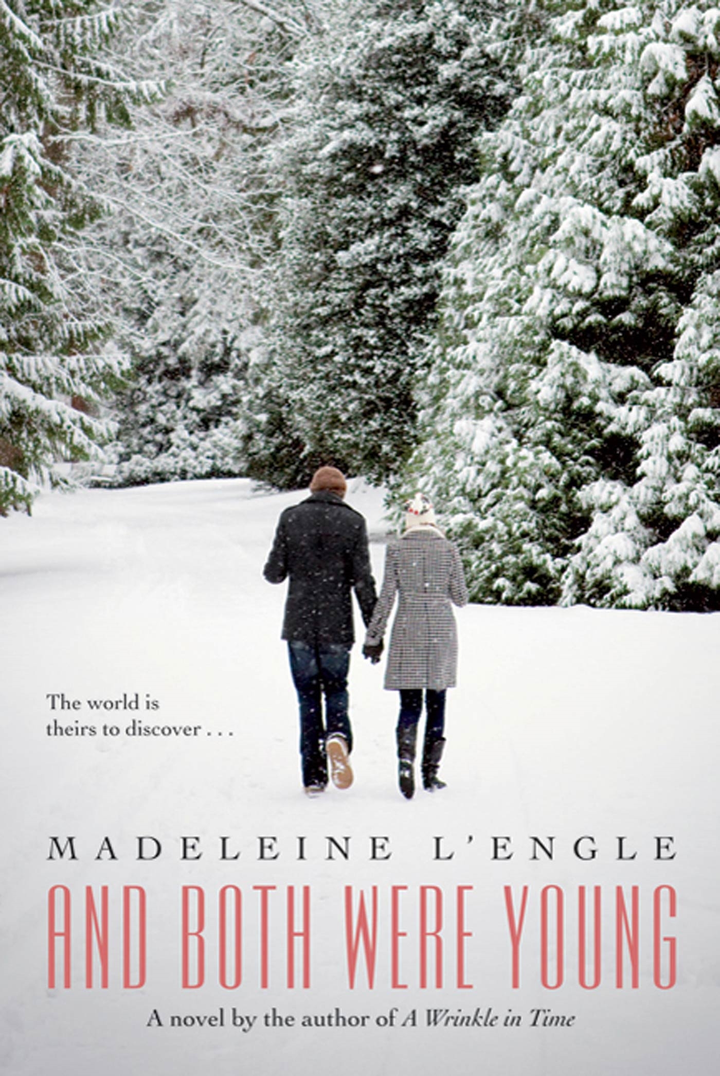 And Both Were Young by Madeleine L'Engle