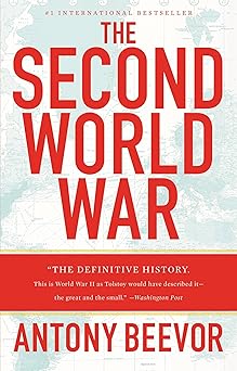 The Second World War by Antony Beevor