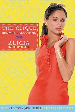 Alicia by Lisi Harrison