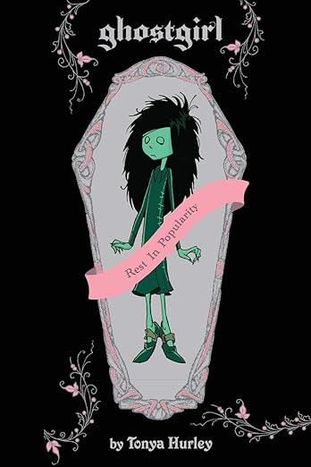 Ghostgirl by Tonya Hurley