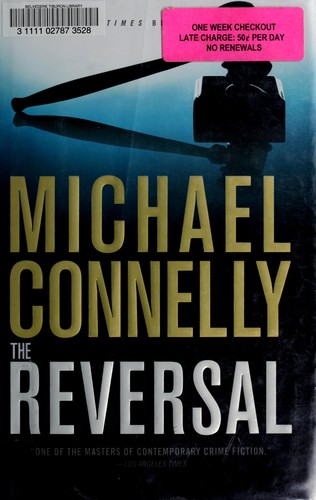 The Reversal by Michael Connelly