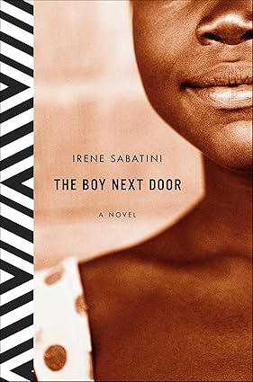 The Boy Next Door by Irene Sabatini