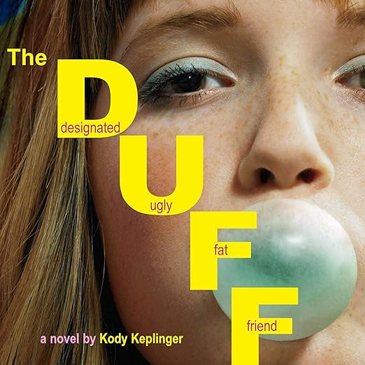 The DUFF by Kody Keplinger