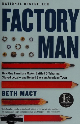 Factory Man by Beth Macy