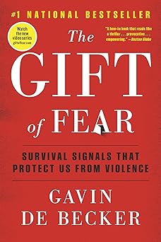 The Gift of Fear by Gavin de Becker