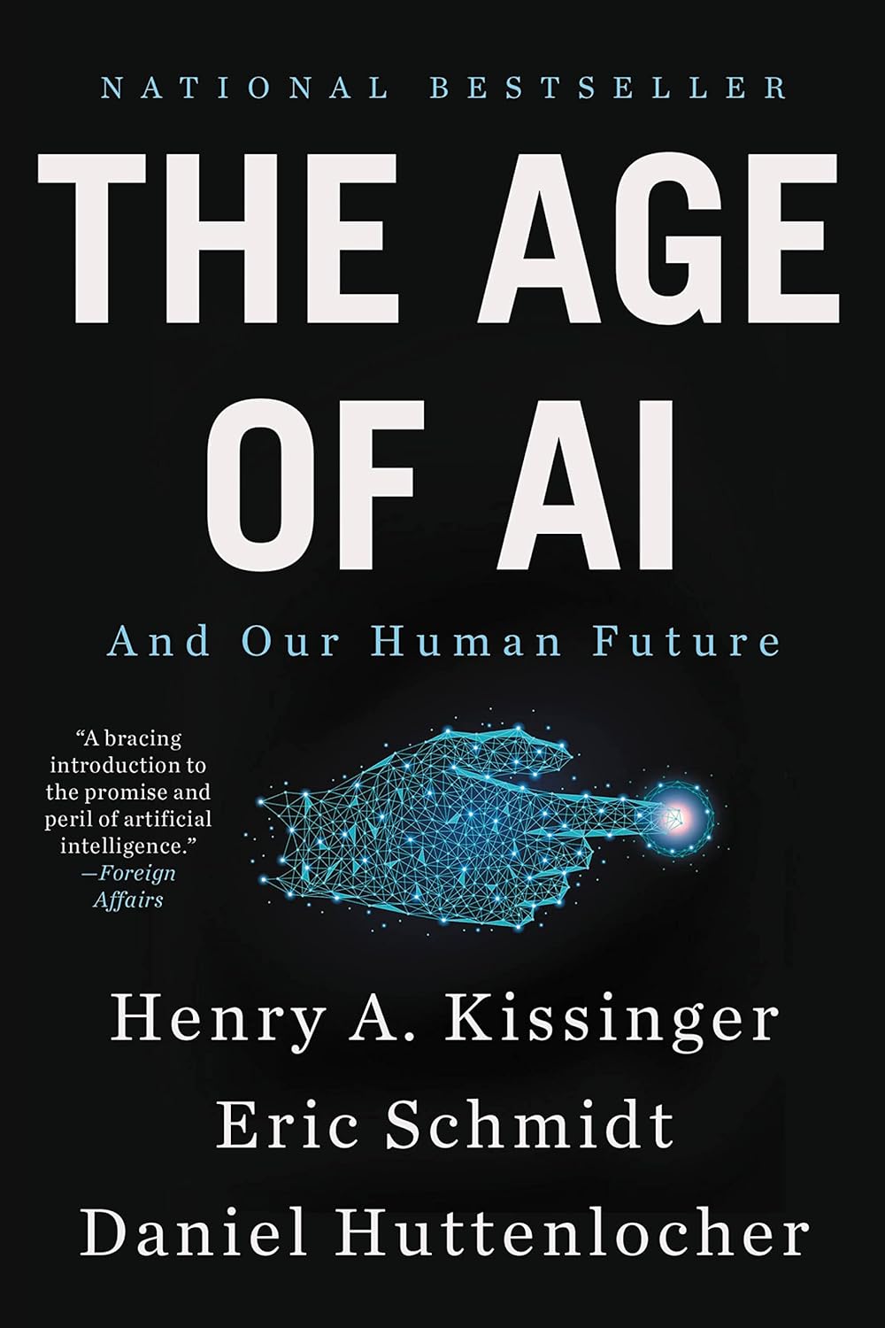 The Age of AI by Henry A Kissinger