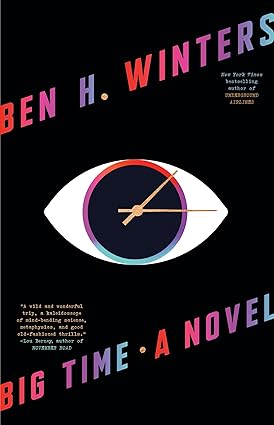 Big Time by Ben H. Winters