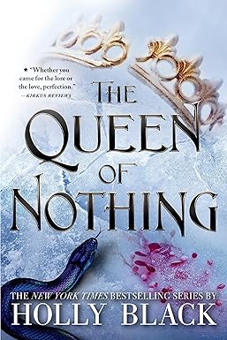The Queen of Nothing by Holly Black