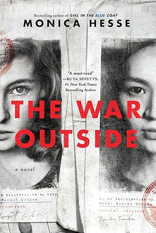 The War Outside by Monica Hesse