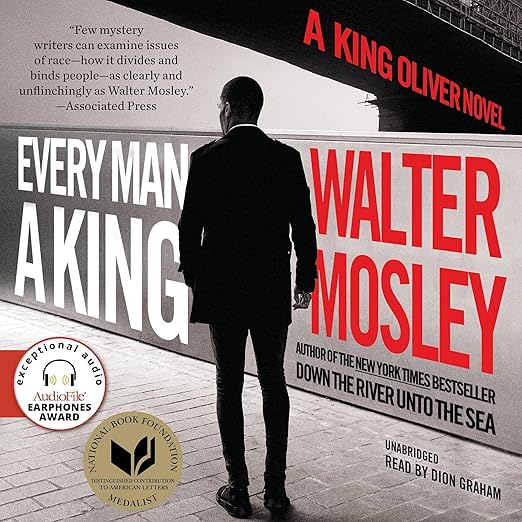 Every Man a King by Walter Mosley