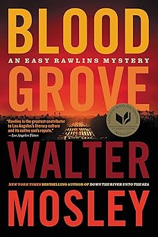Blood Grove by Walter Mosley