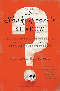 In Shakespeare's Shadow by Michael Blanding