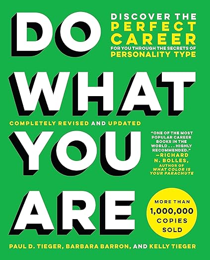 Do What You Are by Paul D. Tieger