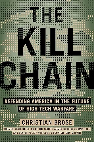 The Kill Chain by Christian Brose