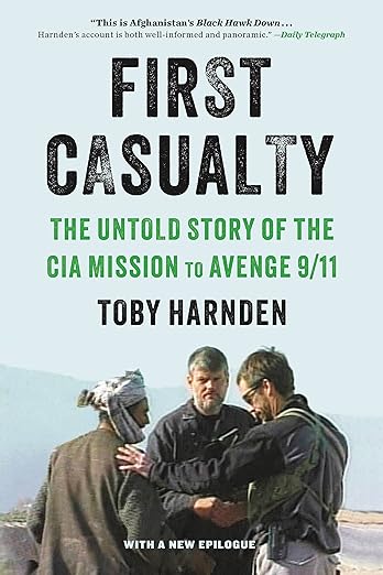 First Casualty by Toby Harnden