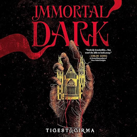 Immortal Dark by Tigest Girma
