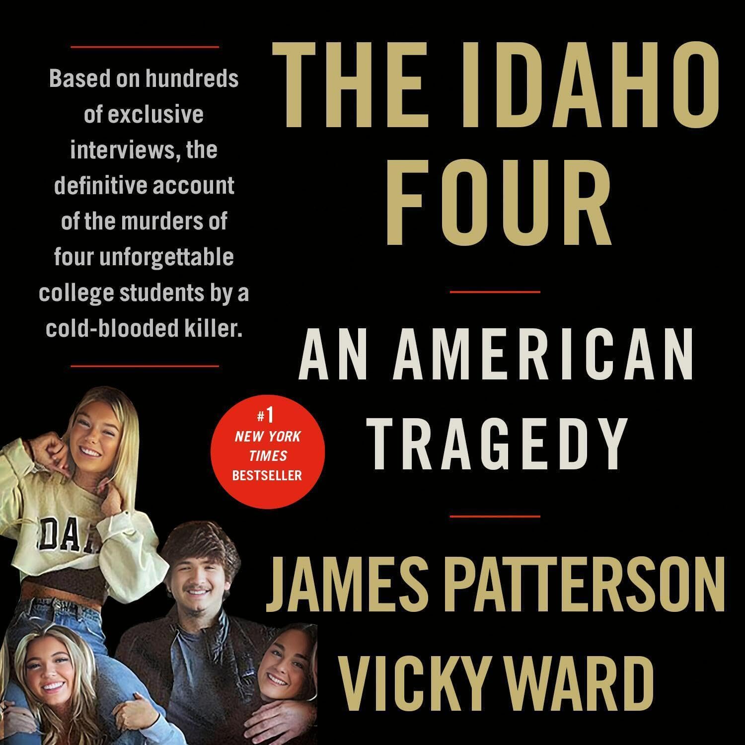 The Idaho Four by James Patterson