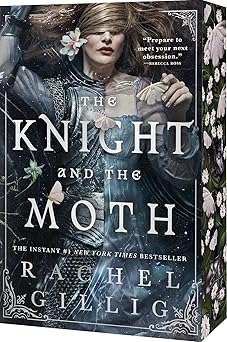 The Knight and the Moth