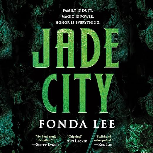 Jade City by Fonda Lee
