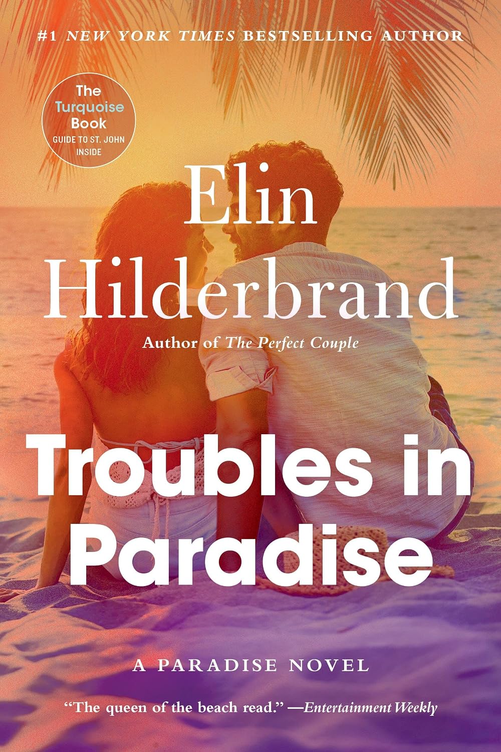 Troubles in Paradise by Elin Hilderbrand