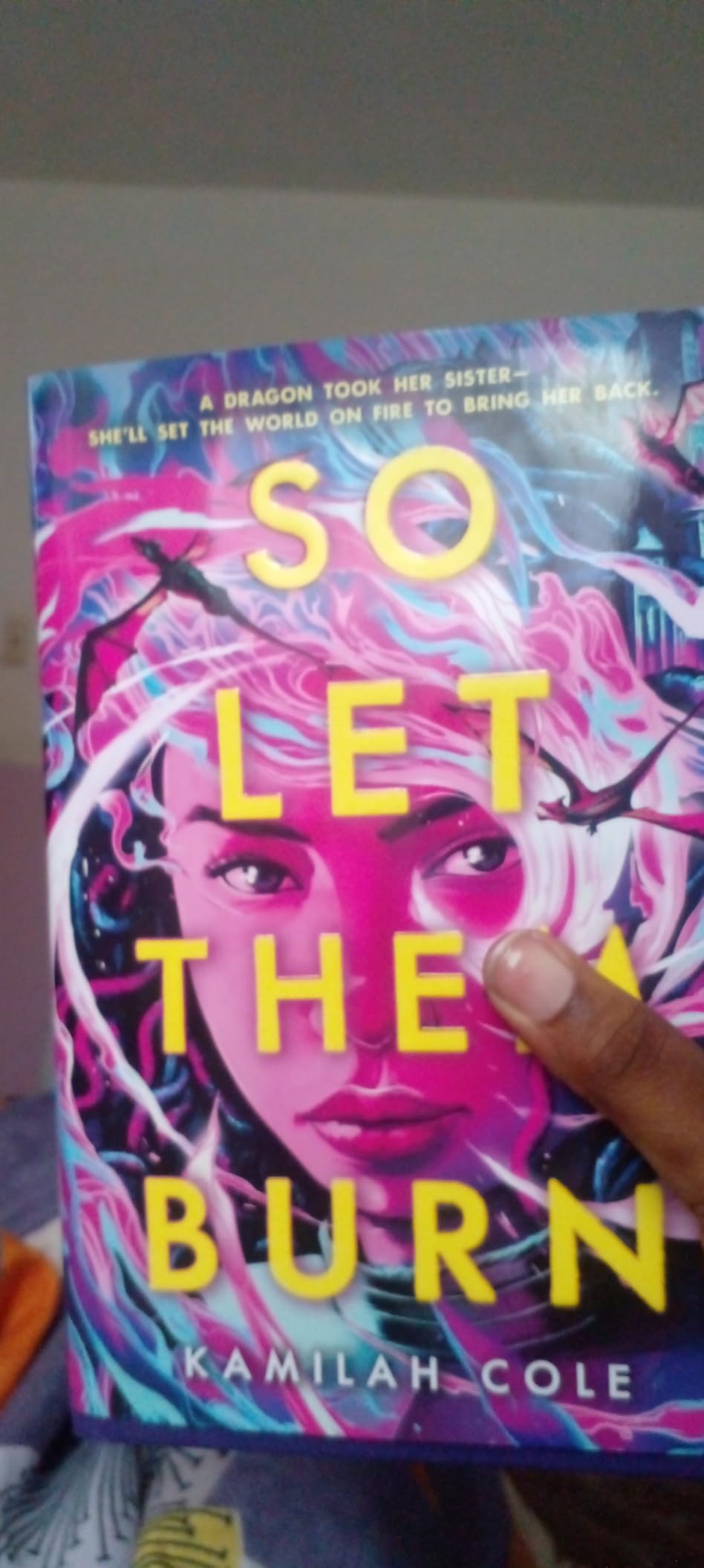 So Let Them Burn by Kamilah Cole