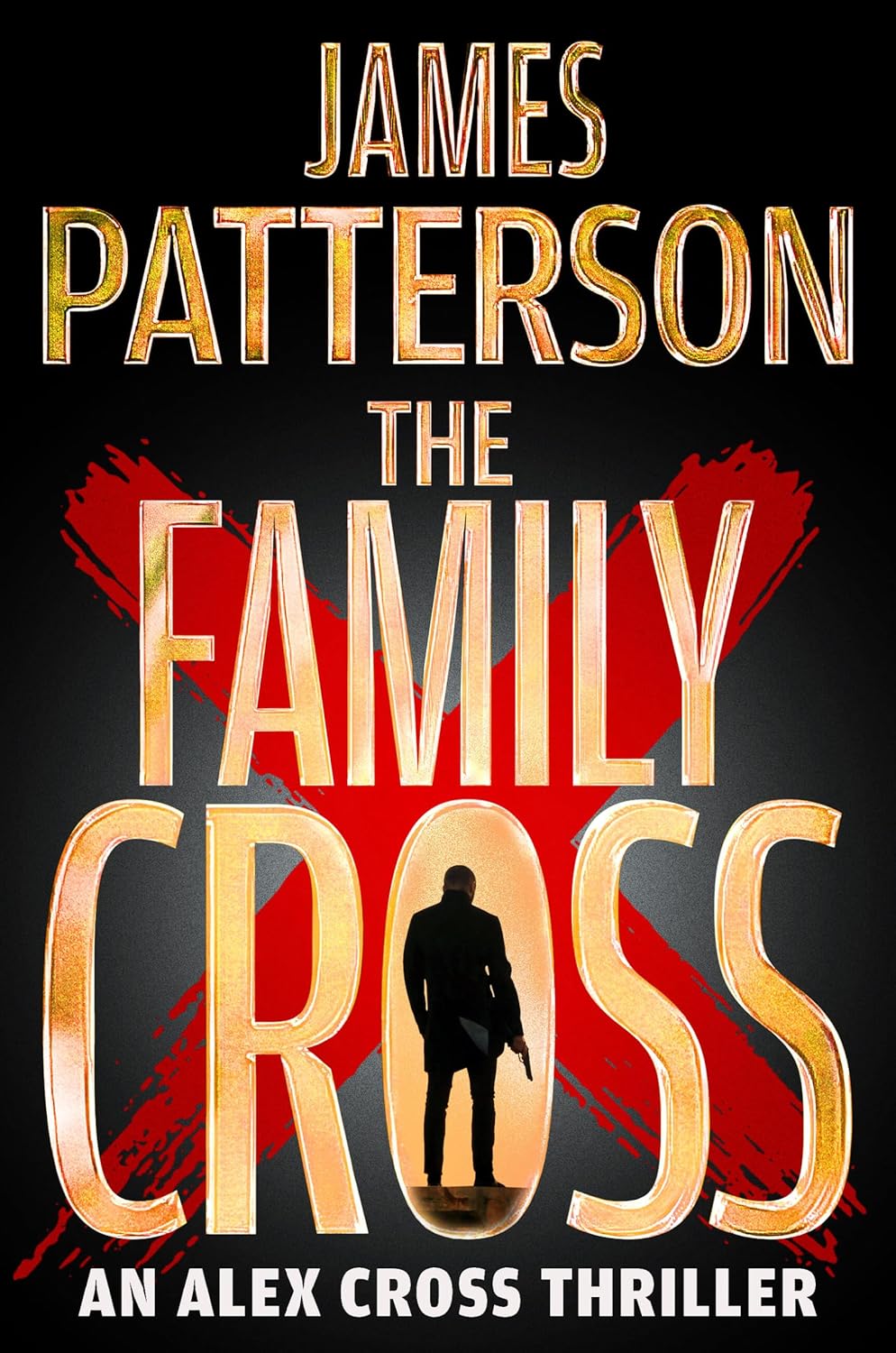 The Family Cross by James Patterson